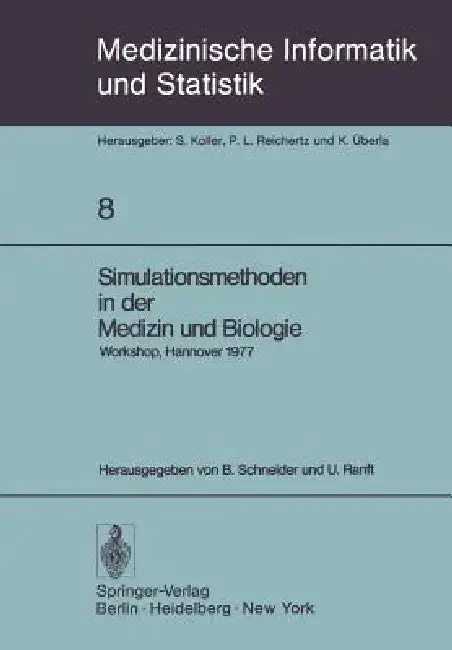 Cover of Simulationsmethoden in Der Medizin Und Biologie