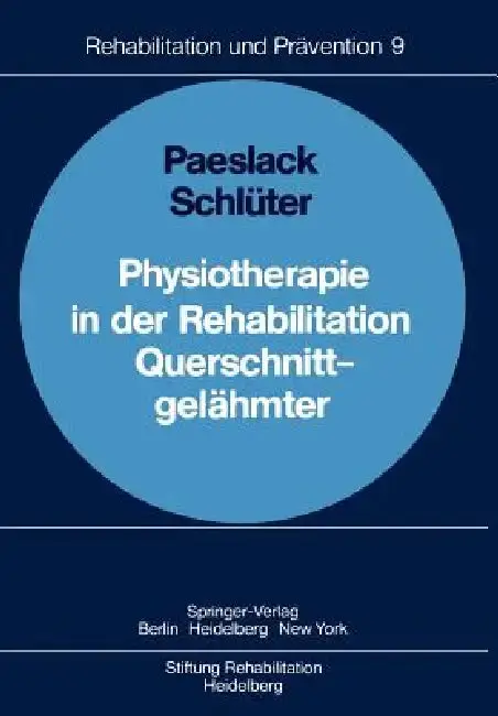 Cover of Physiotherapie in Der Rehabilitation Querschnittgelähmter