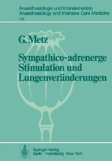 Cover of Sympathico-Adrenerge Stimulation Und Lungenveränderungen
