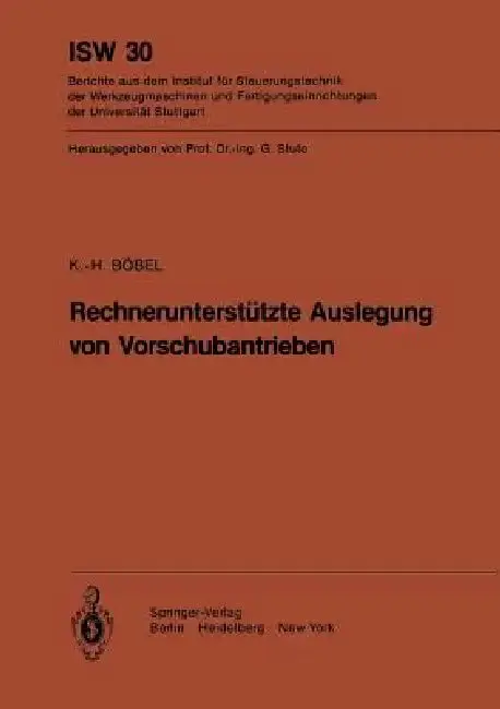 Cover of Rechnerunterstützte Auslegung Von Vorschubantrieben
