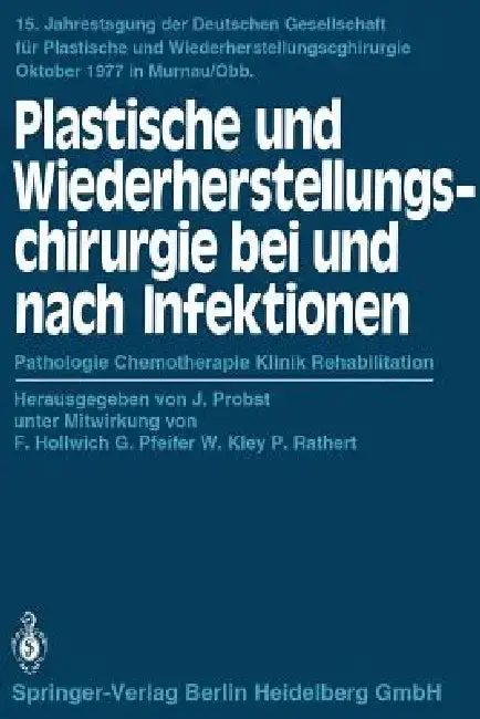 Cover of Plastische Und Wiederherstellungschirurgie Bei Und Nach Infektionen