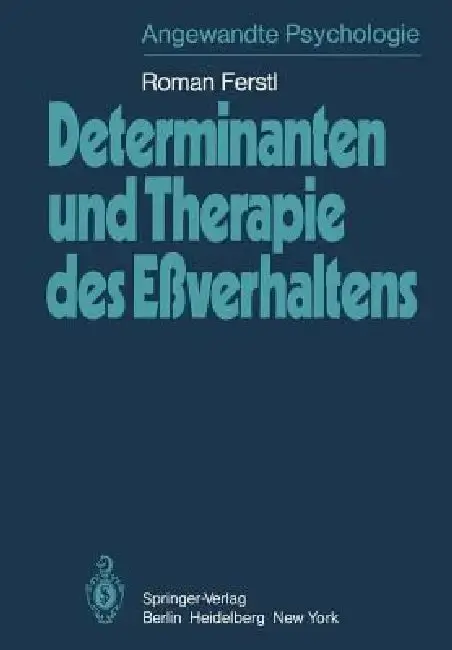 Cover of Determinanten Und Therapie Des Eßverhaltens