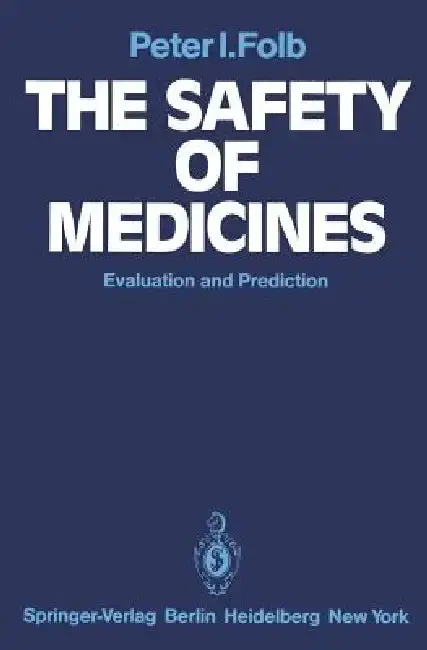 Cover of The Safety of Medicines
