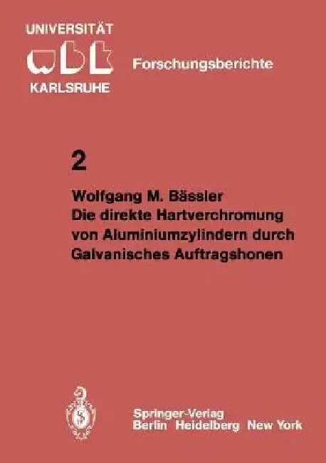 Cover of Die Direkte Hartverchromung Von Aluminiumzylindern Durch Galvanisches Auftragshonen