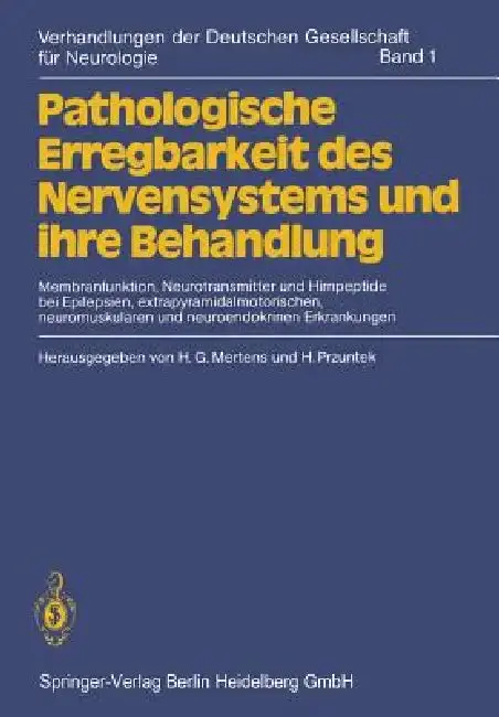 Cover of Pathologische Erregbarkeit Des Nervensystems Und Ihre Behandlung