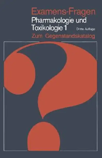Cover of Examens-Fragen Pharmakologie Und Toxikologie Zum Gegenstandskatalog