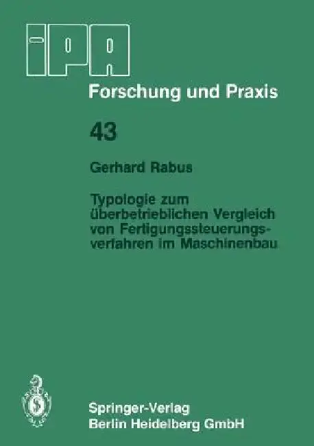 Cover of Typologie Zum Überbetrieblichen Vergleich Von Fertigungssteuerungsverfahren Im Maschinenbau