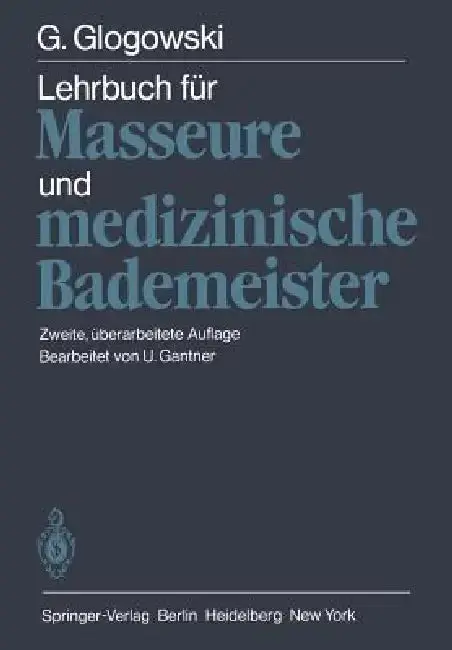 Cover of Lehrbuch Für Masseure Und Medizinische Bademeister