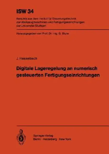 Cover of Digitale Lageregelung an Numerisch Gesteuerten Fertigungseinrichtungen