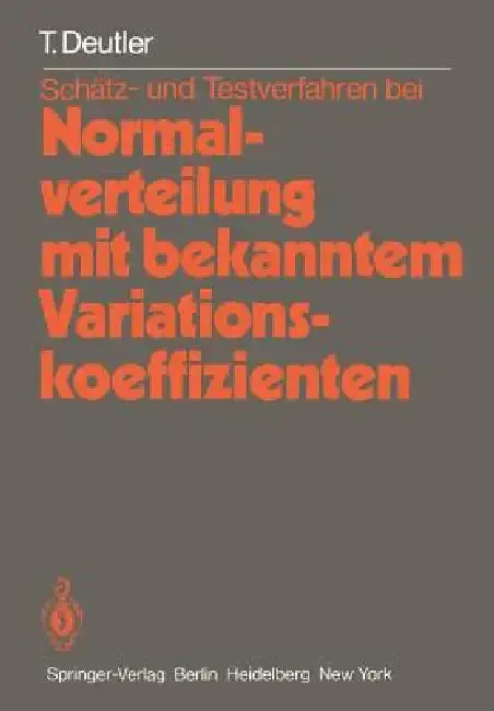 Cover of Schätz- Und Testverfahren Bei Normalverteilung Mit Bekanntem Variationskoeffizienten