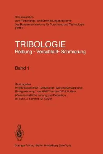 Cover of Tribologie Reibung - Verschleiß - Schmierung