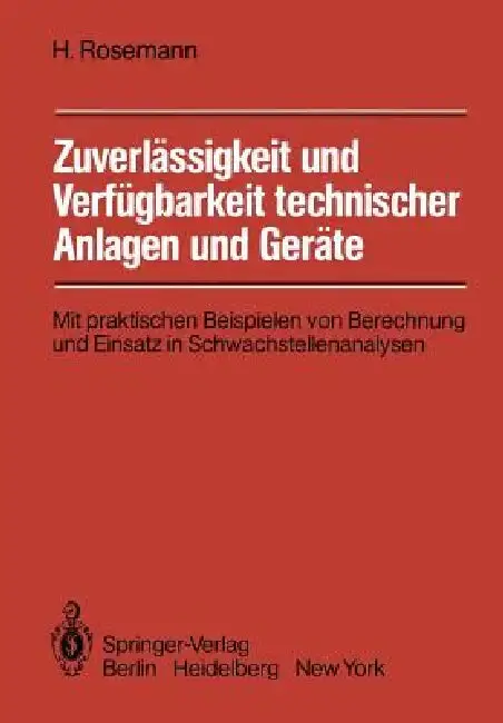 Cover of Zuverlässigkeit Und Verfügbarkeit Technischer Anlagen Und Geräte