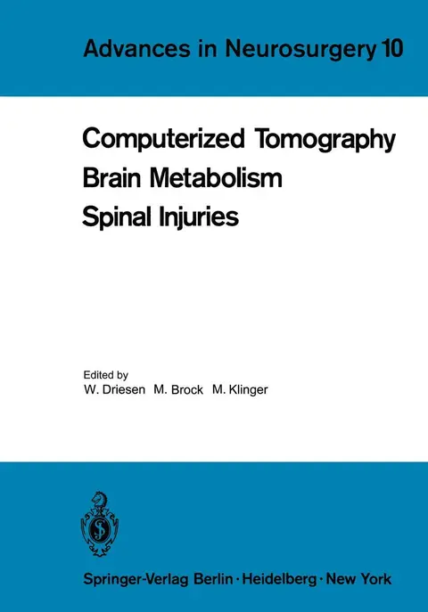 Cover of Computerized Tomography Brain Metabolism Spinal Injuries