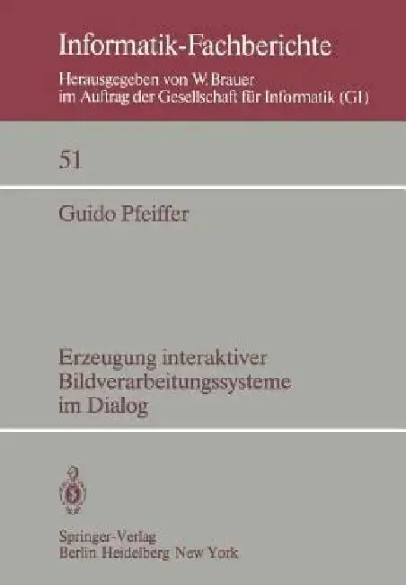 Cover of Erzeugung Interaktiver Bildverarbeitungssysteme Im Dialog