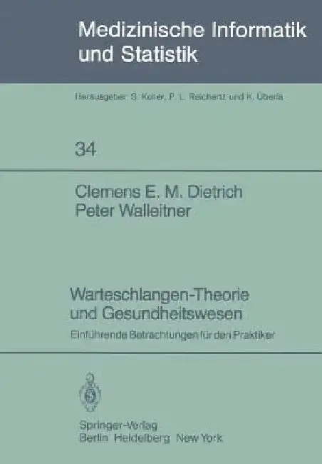 Cover of Warteschlangen-Theorie Und Gesundheitswesen