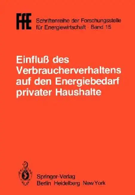 Cover of Einfluß Des Verbraucherverhaltens Auf Den Energiebedarf Privater Haushalte