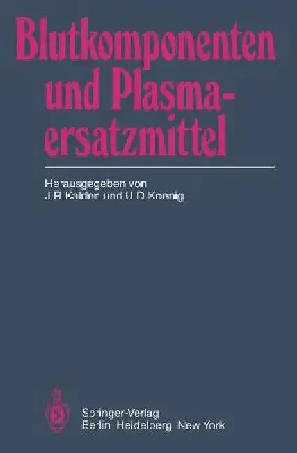Cover of Blutkomponenten Und Plasmaersatzmittel
