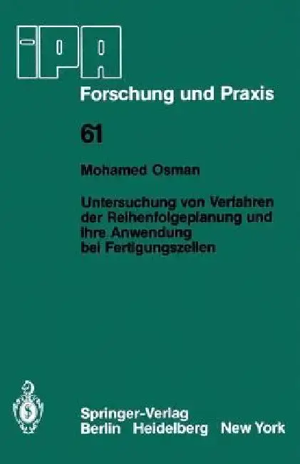 Cover of Untersuchung Von Verfahren Der Reihenfolgeplanung Und Ihre Anwendung Bei Fertigungszellen