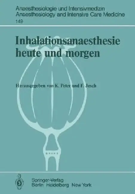 Cover of Inhalationsanaesthesie Heute Und Morgen