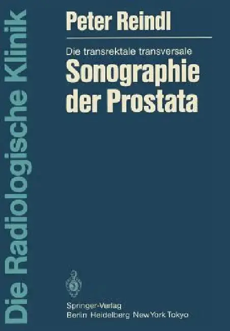 Cover of Die Transrektale Transversale Sonographie Der Prostata