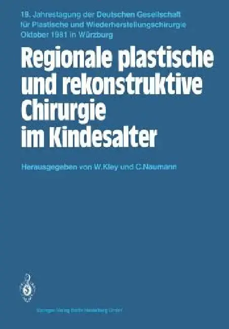 Cover of Regionale Plastische Und Rekonstruktive Chirurgie Im Kindesalter