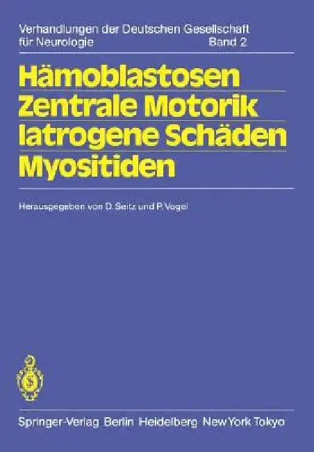 Cover of Hämoblastosen Zentrale Motorik Iatrogene Schäden Myositiden