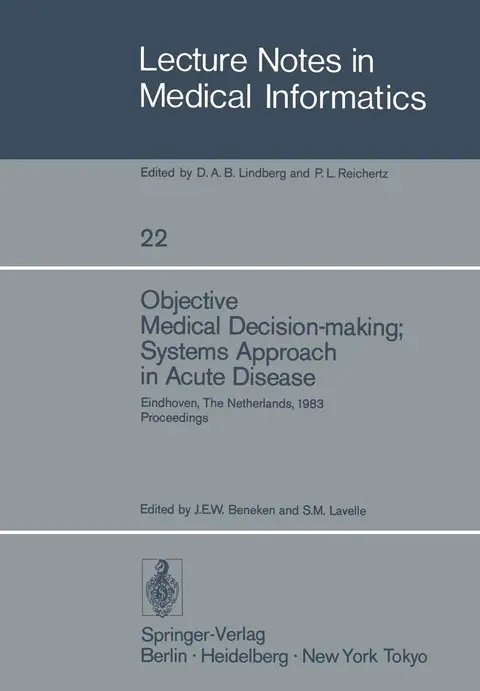 Cover of Objective Medical Decision-making; Systems Approach in Acute Disease