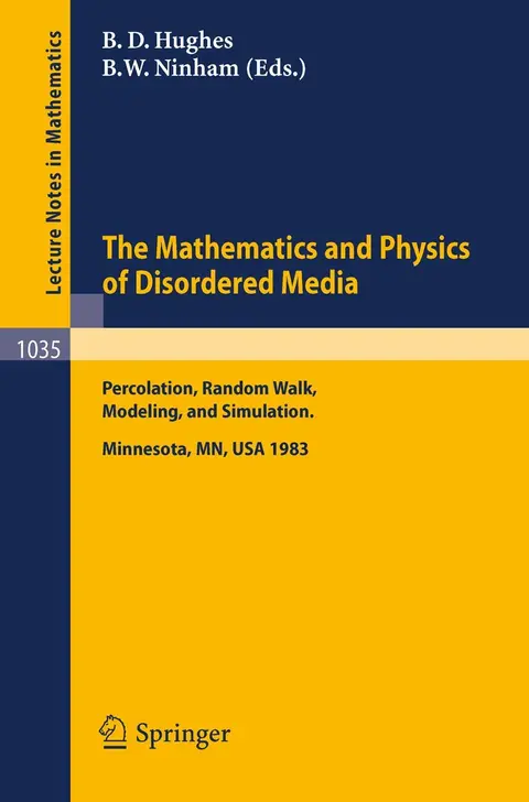 Cover of The Mathematics and Physics of Disordered Media