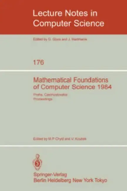 Cover of Mathematical Foundations of Computer Science 1984