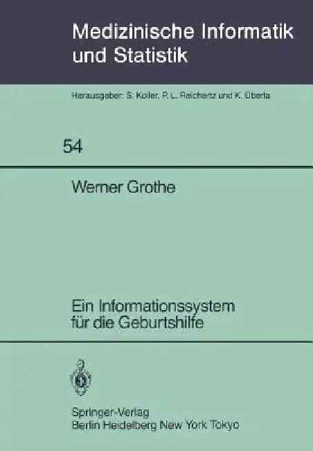 Cover of Ein Informationssystem Für Die Geburtshilfe