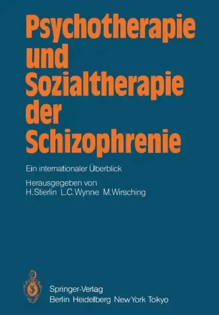Cover of Psychotherapie Und Sozialtherapie Der Schizophrenie