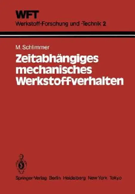Cover of Zeitabhängiges Mechanisches Werkstoffverhalten