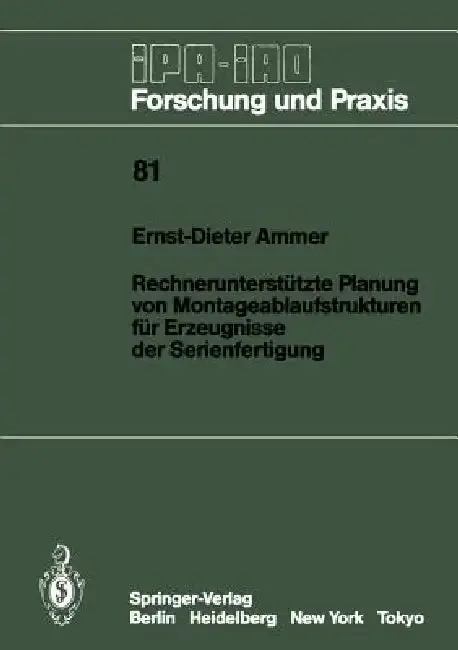 Cover of Rechnerunterstützte Planung Von Montageablaufstrukturen Für Erzeugnisse Der Serienfertigung