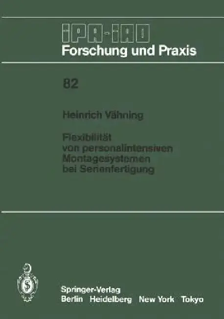 Cover of Flexibilität Von Personalintensiven Montagesystemen Bei Serienfertigung