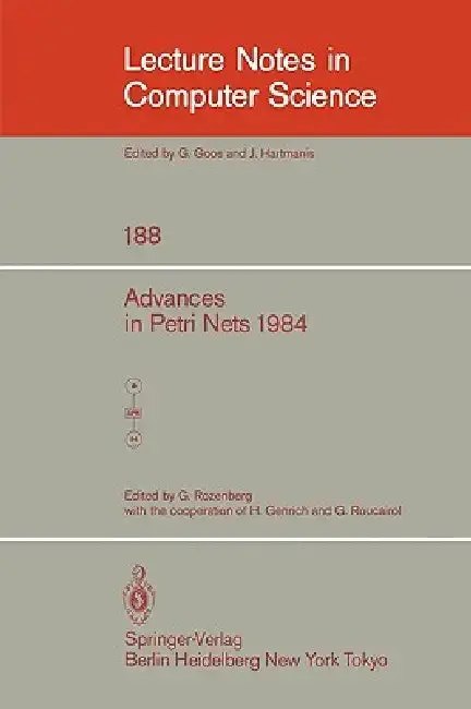 Cover of Advances in Petri Nets 1984