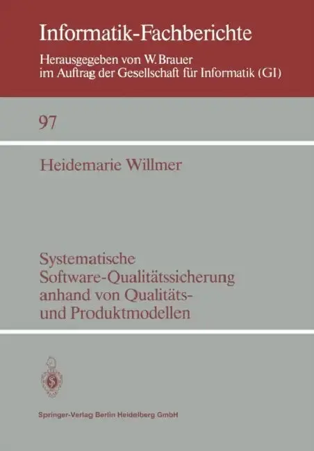 Cover of Systematische Software-Qualitätssicherung Anhand Von Qualitäts- Und Produktmodellen