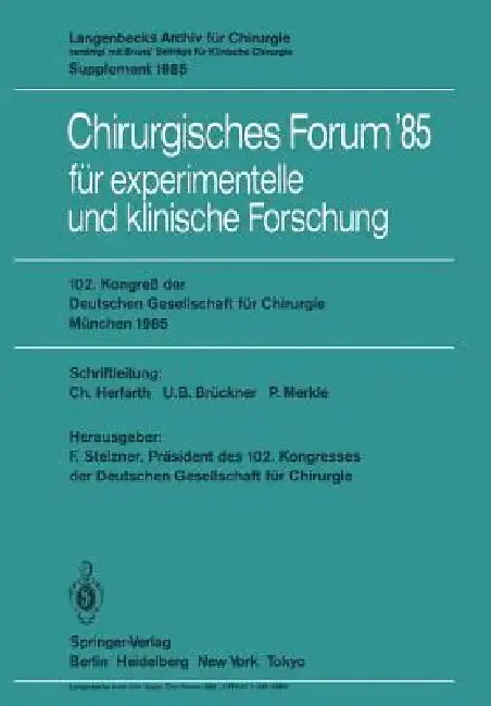 Cover of 102. Kongreß Der Deutschen Gesellschaft Für Chirurgie München, 10.-13. April 1985