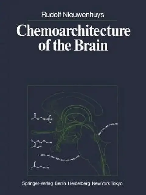 Cover of Chemoarchitecture of the Brain