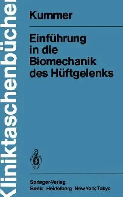 Cover of Einführung in Die Biomechanik Des Hüftgelenks