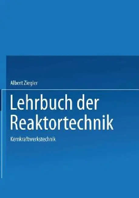 Cover of Lehrbuch Der Reaktortechnik