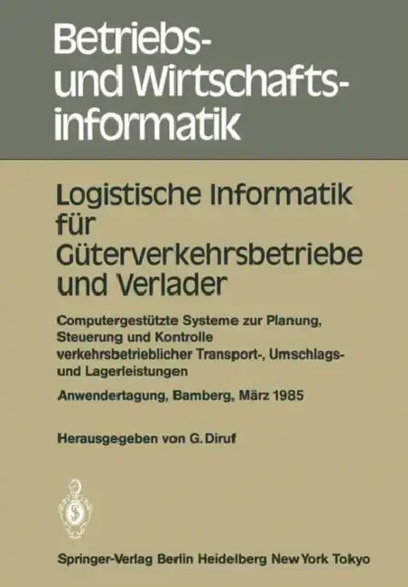 Cover of Logistische Informatik Für Güterverkehrsbetriebe Und Verlader