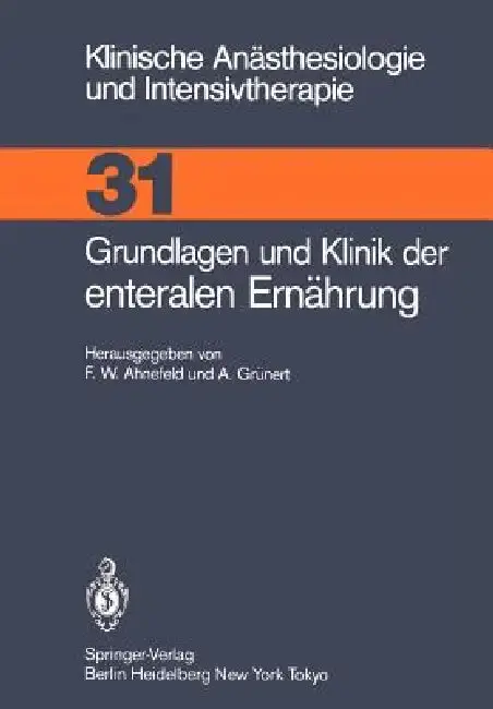 Cover of Grundlagen Und Klinik Der Enteralen Ernährung