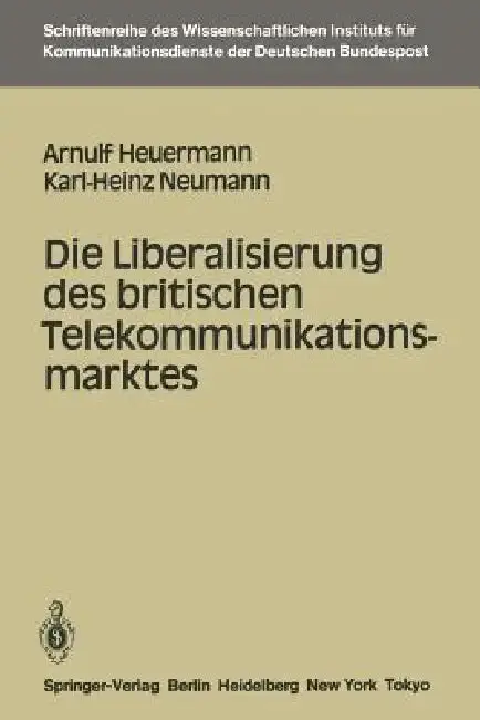 Cover of Die Liberalisierung Des Britischen Telekommunikationsmarktes