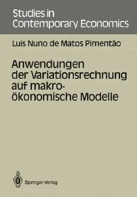 Cover of Anwendungen Der Variationsrechnung Auf Makroökonomische Modelle