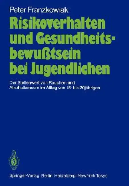 Cover of Risikoverhalten Und Gesundheitsbewußtsein Bei Jugendlichen