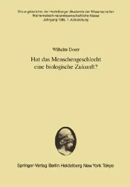 Cover of Hat Das Menschengeschlecht Eine Biologische Zukunft?