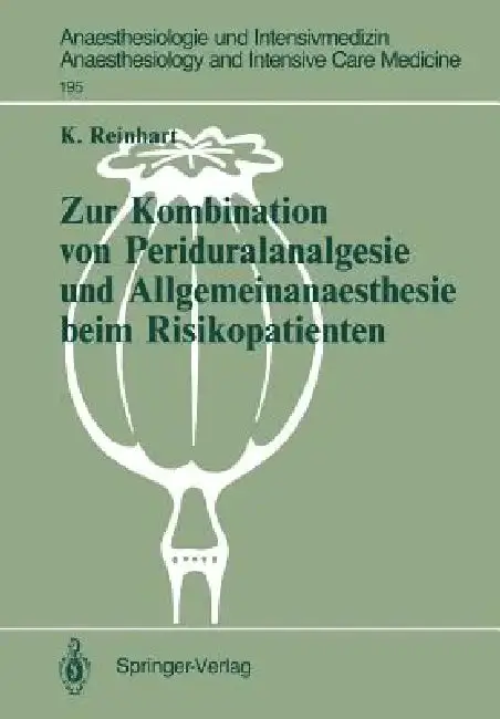Cover of Zur Kombination Von Periduralanalgesie Und Allgemeinanaesthesie Beim Risikopatienten