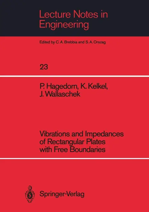 Cover of Vibrations and Impedances of Rectangular Plates with Free Boundaries