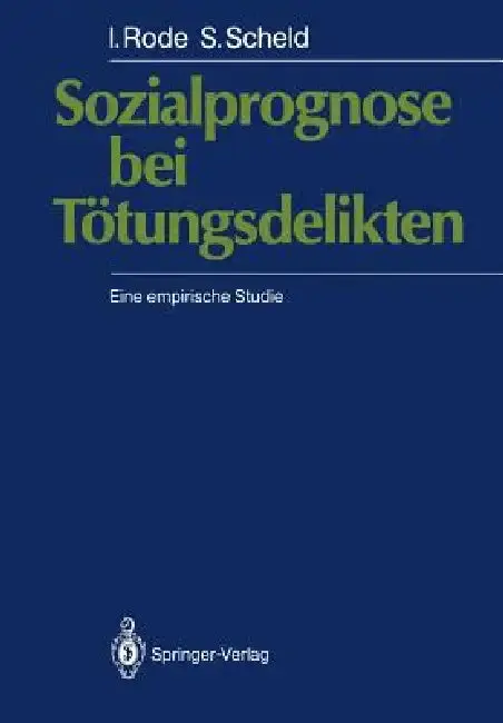 Cover of Sozialprognose Bei Tötungsdelikten