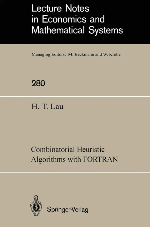 Cover of Combinatorial Heuristic Algorithms with FORTRAN